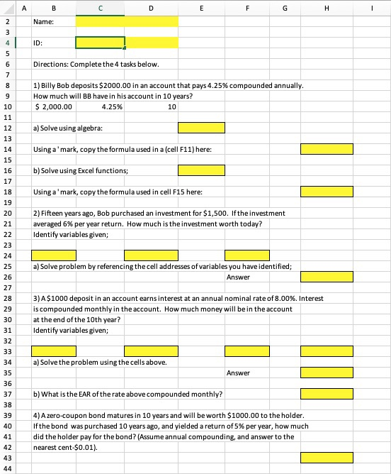 account that pays 4.25% compounded annually. How much will BB have in
