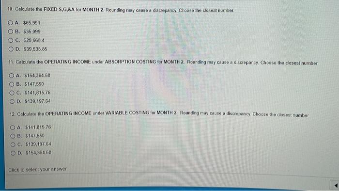 operations Selling Price Unit $124/unit Variable Costs/Unit: Direct Materials $43/unit Direct Labor