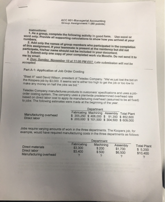  ACC 601-Managerial Accounting Group Assignment 1 (80 points) Instructions: 1. As