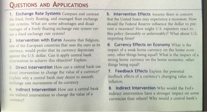 Please answer all the questions QUESTIONS AND APPLICATIONS 1. Exchange Rate Systems