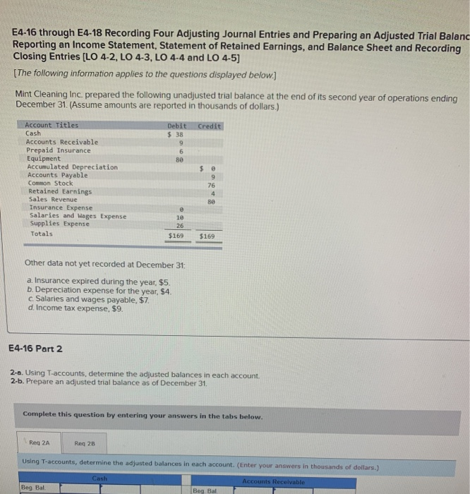  E4-16 through E4-18 Recording Four Adjusting Journal Entries and Preparing an