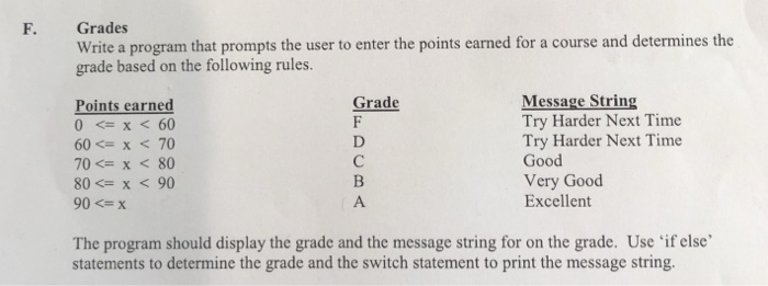  C++ for mac F. Grades Write a program that prompts the