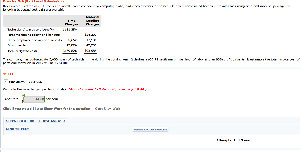  Exercise M-9 (Part Level Submission) Rey Custom Electronics (RCE) sells and