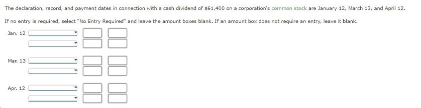  If no entry is required, select "No Entry Required" and leave