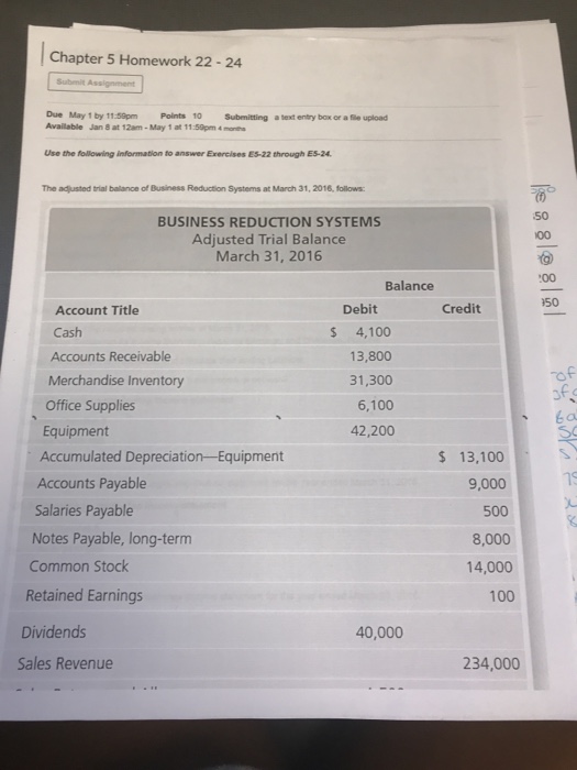  Chapter 5 Homework 22-24 Submit Assignment Due May 1 by 11