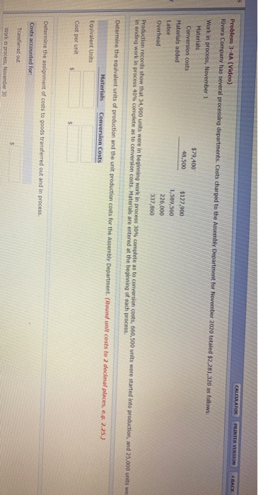  Us CALCULATOR PRINTER VERSION *BACK Problem 3-4 (Video) Rivera Company has