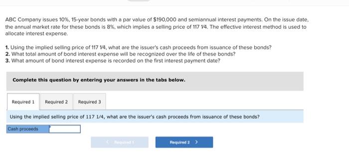  ABC Company issues 10%, 15-year bonds with a par value of
