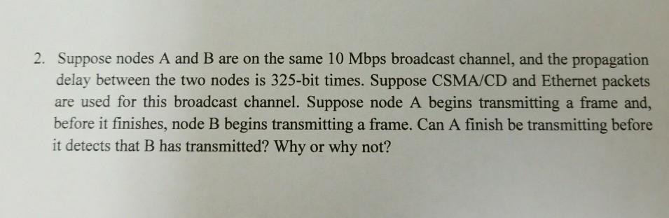 2. Suppose nodes A and B are on the same 10