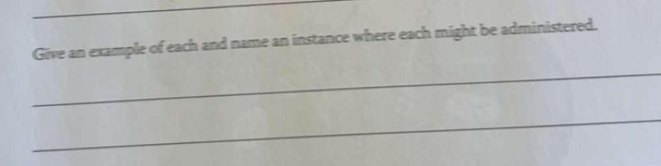  Gre an example of each and name an instance where each