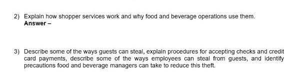  2) Explain how shopper services work and why food and beverage
