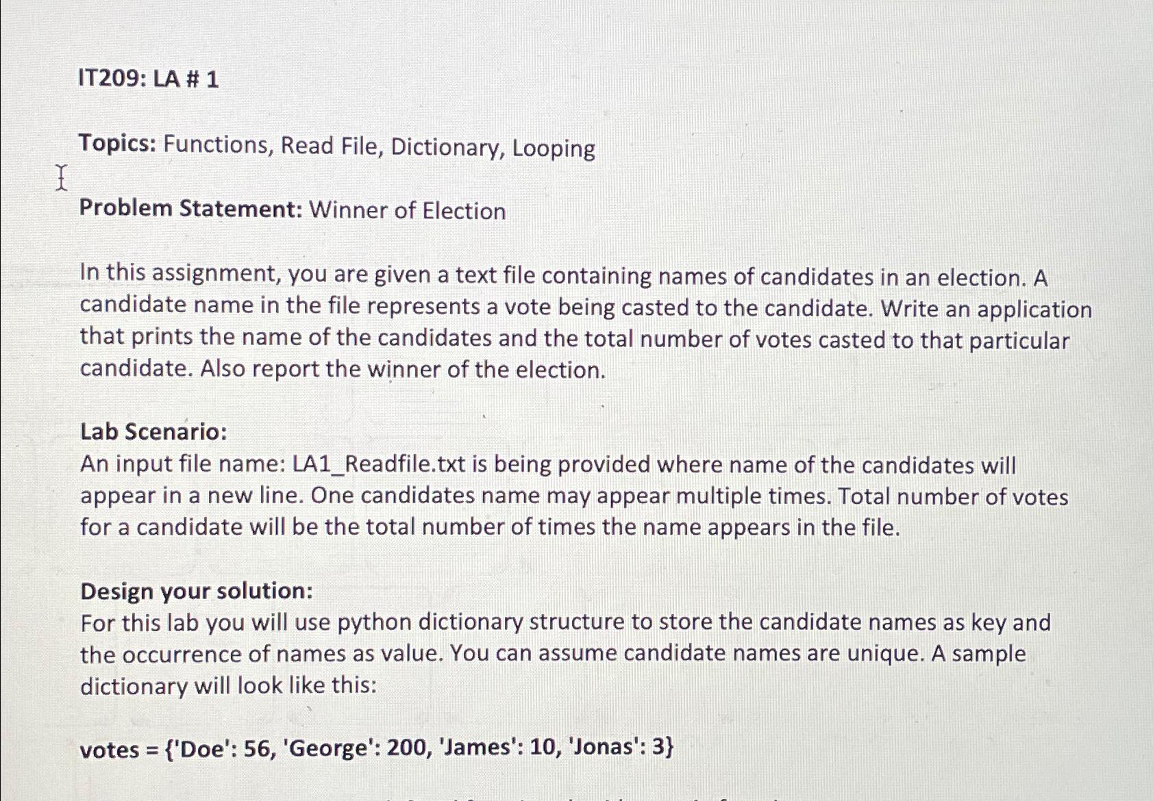  IT209: LA # 1 Topics: Functions, Read File, Dictionary, Looping f