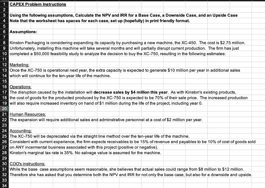  1 CAPEX Problem Instructions 3 Using the following assumptions, Calculate the