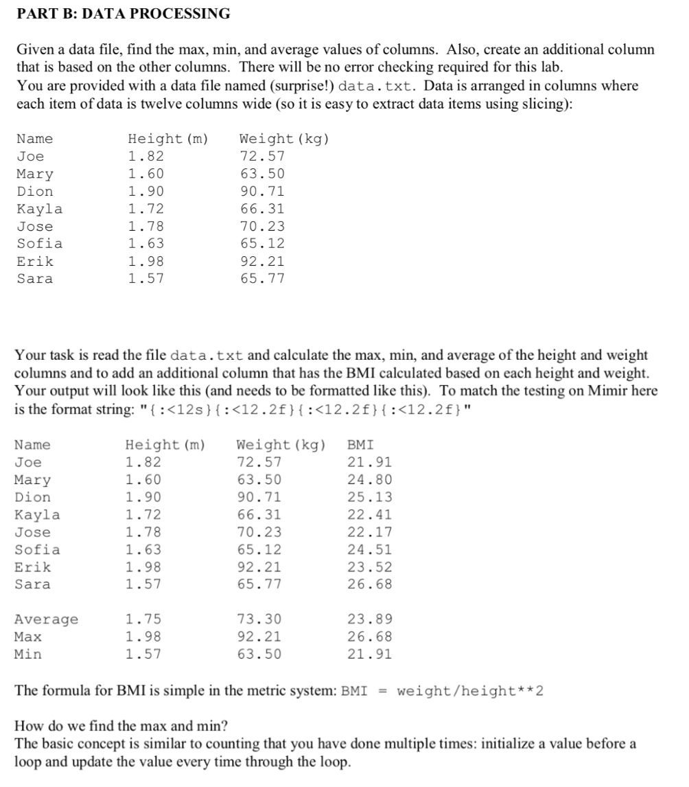 in in python please. PART B: DATA PROCESSING Given a data file,