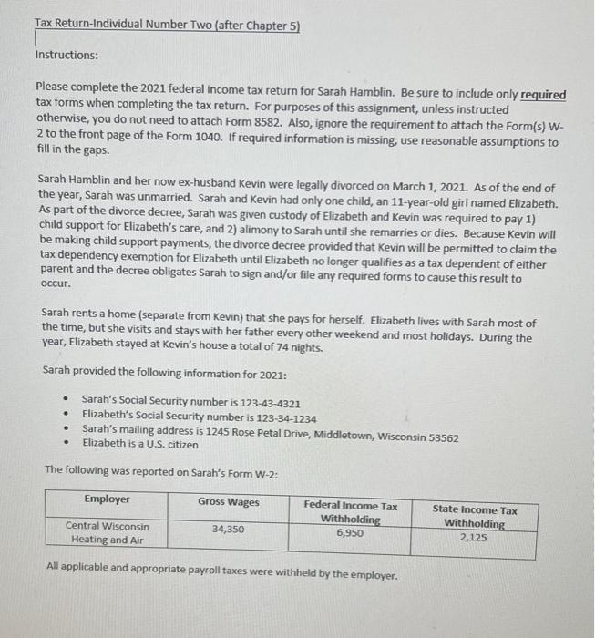  help! Tax Return-Individual Number Two (after Chapter 5) Instructions: Please complete