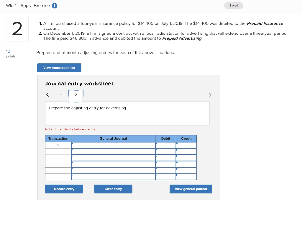 a four-year insurance policy for $14,400 on July 1, 2019. The $14,400