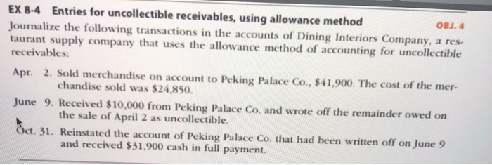  EX 84 Entries for uncollectible receivables, using allowance method OBJ. 4