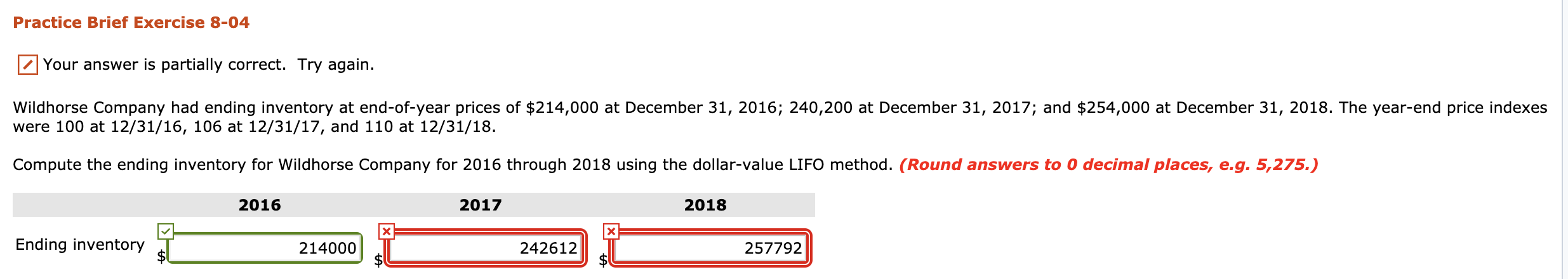  Practice Brief Exercise 8-04 |Your answer is partially correct. Try again.