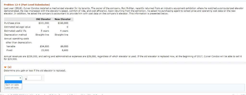 Problem 12-4 (Part Level Submission) Last year (2016), Culver Condos installed