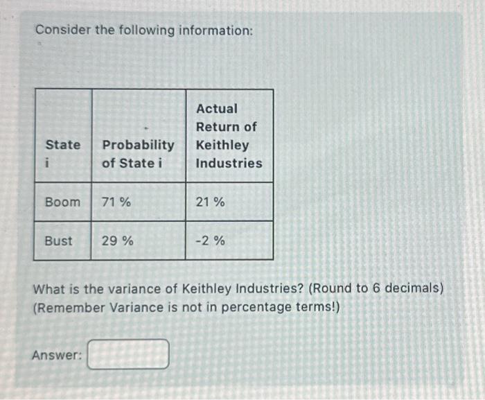 each Consider the following information: What is the variance of Johnson and