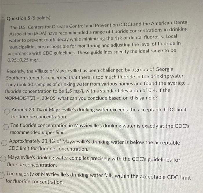  Question 5 (5 points) The U.S. Centers for Disease Control and