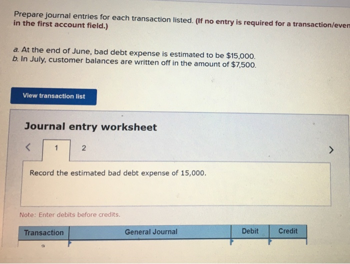  Prepare journal entries for each transaction listed. (If no entry is
