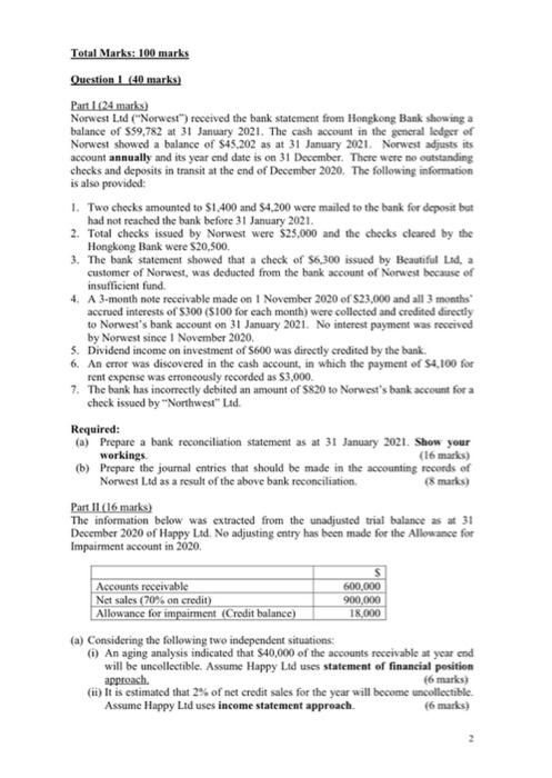  3 question in total thanks Total Marks: 100 marks Question 1