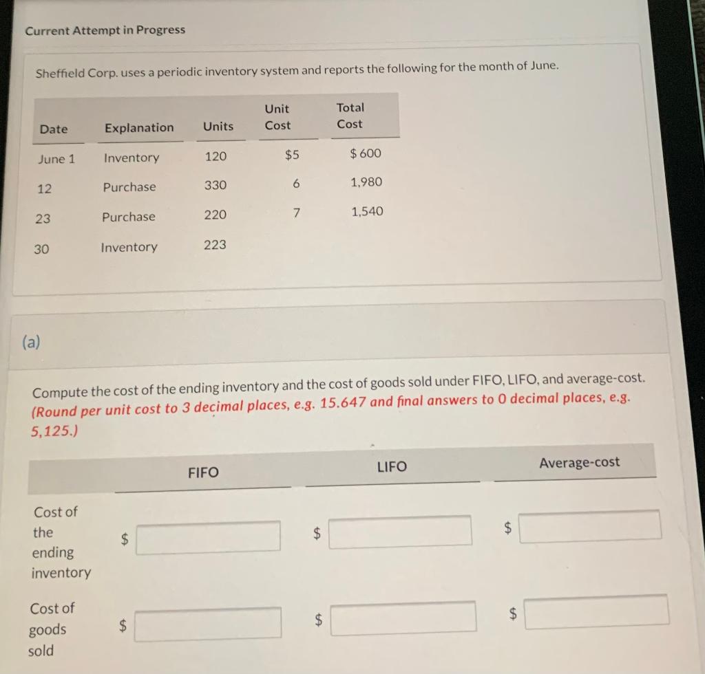Current Attempt in Progress Sheffield Corp. uses a periodic inventory system