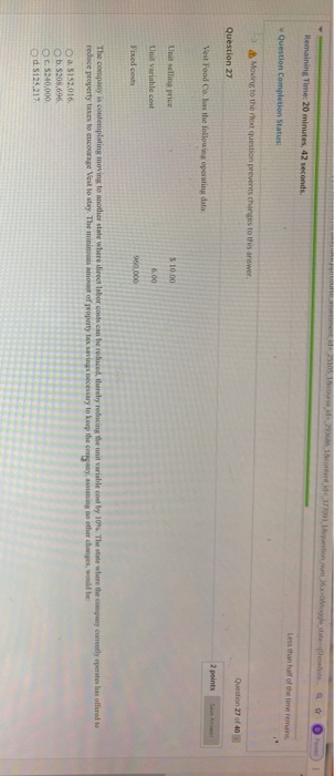  Remaining Time: 20 minutes, 42 seconds Question Completion Status: less than