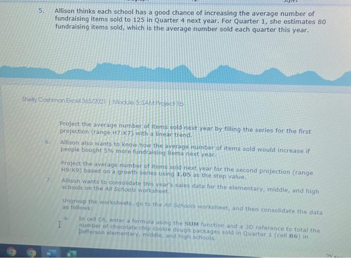 the SUM function and a 3D reference to total the number of