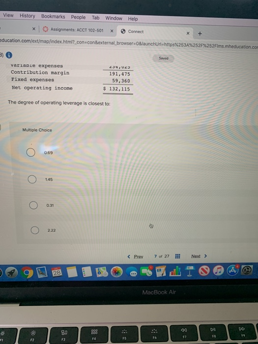format income statement for July appears below: Sales Variable expenses Contribution margin