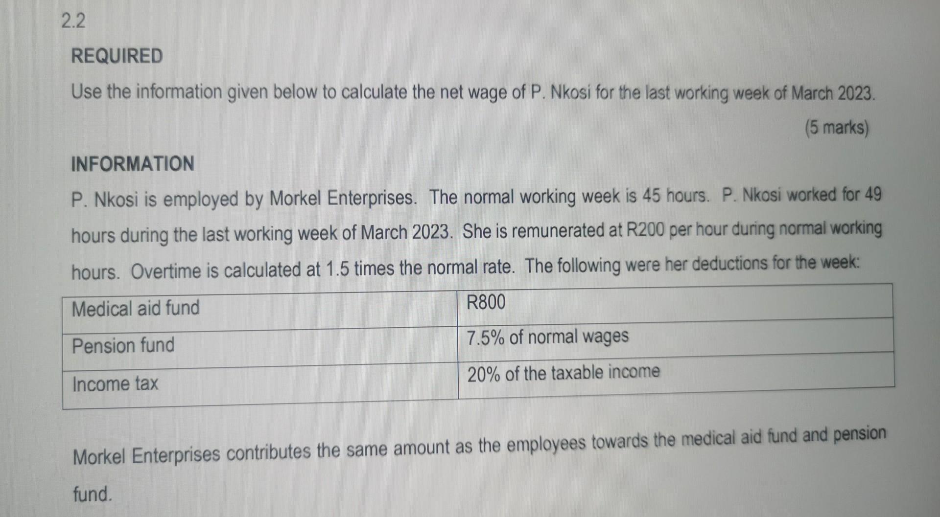  REQUIRED Use the information given below to calculate the net wage