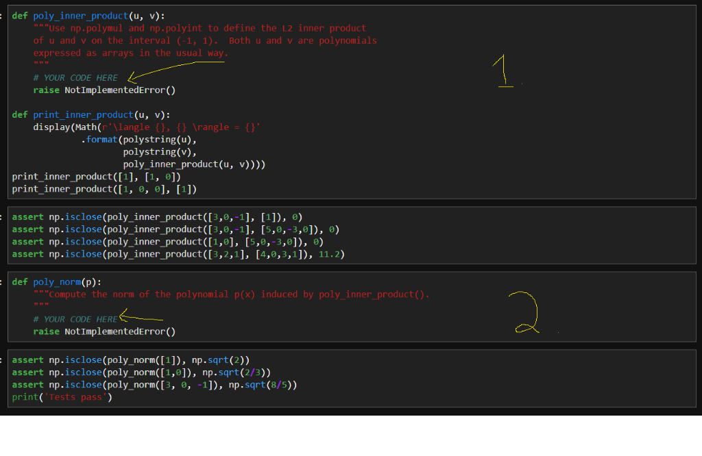 Two questions in PYTHON: 1. Use np.polymul and np.polyint to define the