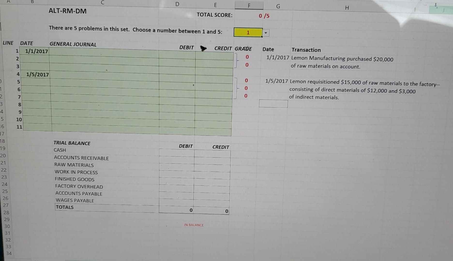 A B D E F G H ALT-RM-DM TOTAL SCORE: 0/5