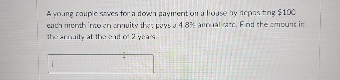 A young couple saves for a down payment on a house