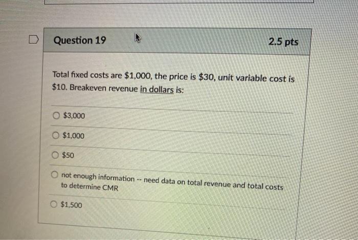 $100 depreciation $240 rent $200 assembly workers' wages $500 production supervisor's salary