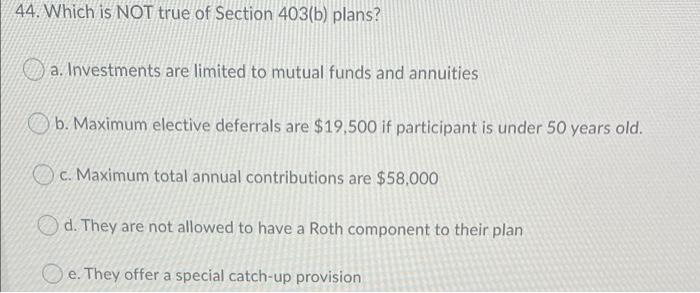 401(k) plans? a. If the employer sponsor of a 403(b) does not