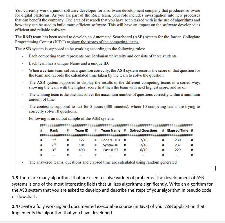  You currently work a junior software developer for a software development