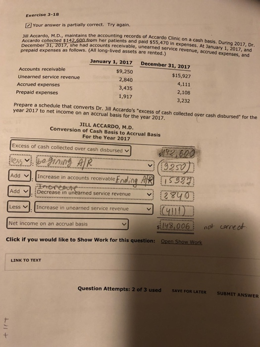  Exercise 3-18 Your answer is partially correct. Try again. Jill Accardo,