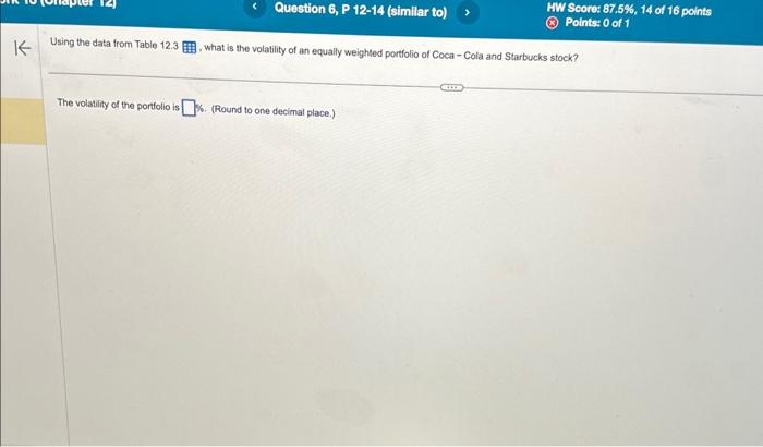 an equally weighted portfolio of Coca - Cola and Starbucks stock? The