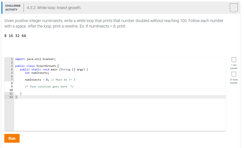  CHALLENGE ACTIVITY wile loop nsect growth Given positive integer numinsects, write