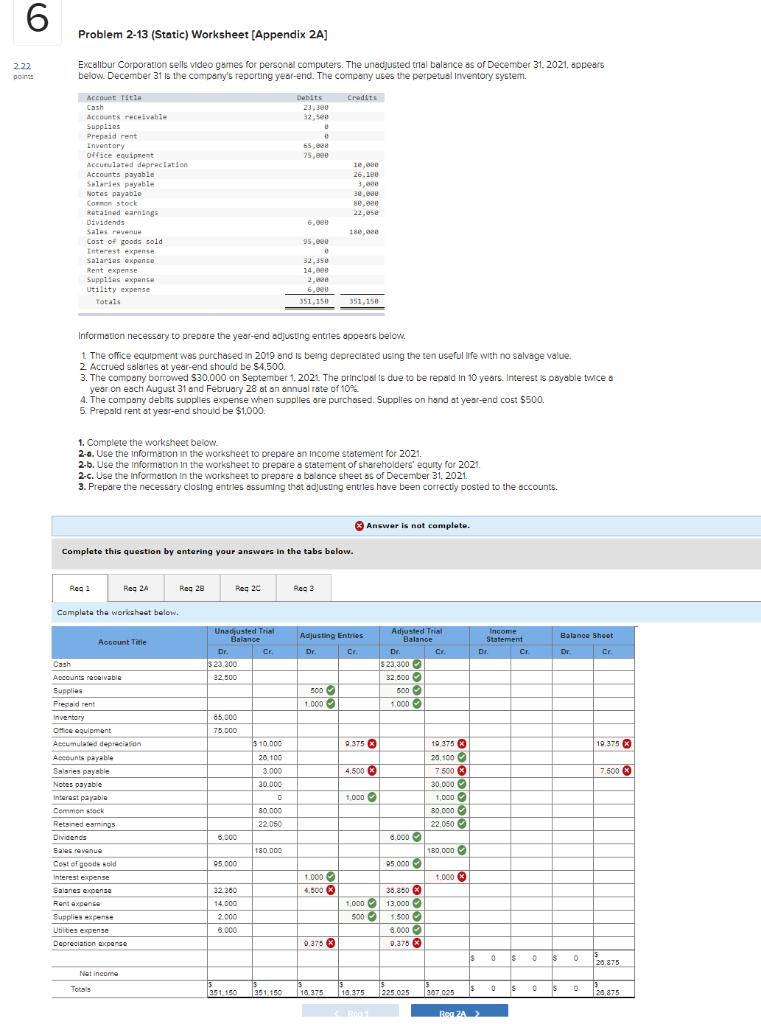 6 Problem 2-13 (Static) Worksheet (Appendix 2A] 2.22 points Excalibur Corporation