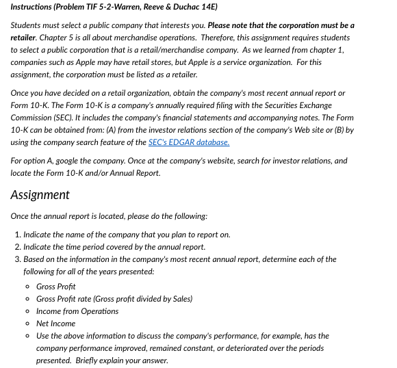 Instructions (Problem TIF 5-2-Warren, Reeve \& Duchac 14E) Students must select