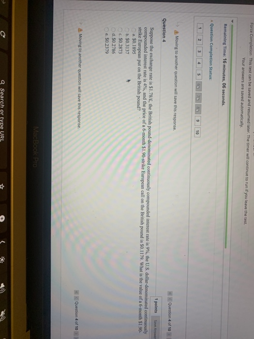  Force Completion This test can be saved and resumed later. The