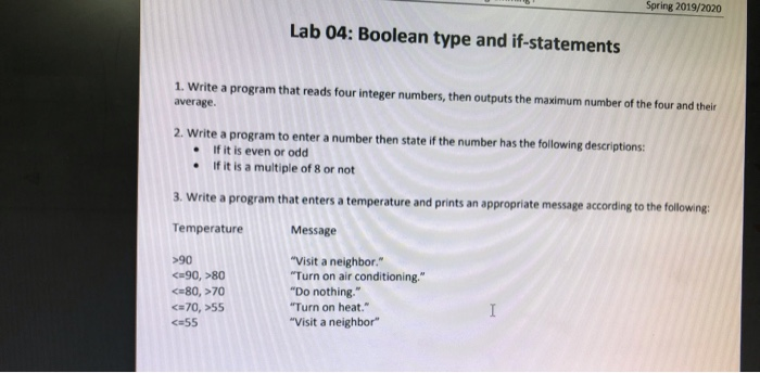  in python Spring 2019/2020 Lab 04: Boolean type and if-statements 1.