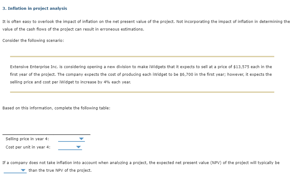  Inflation in project analysis It is often easy to overlook the