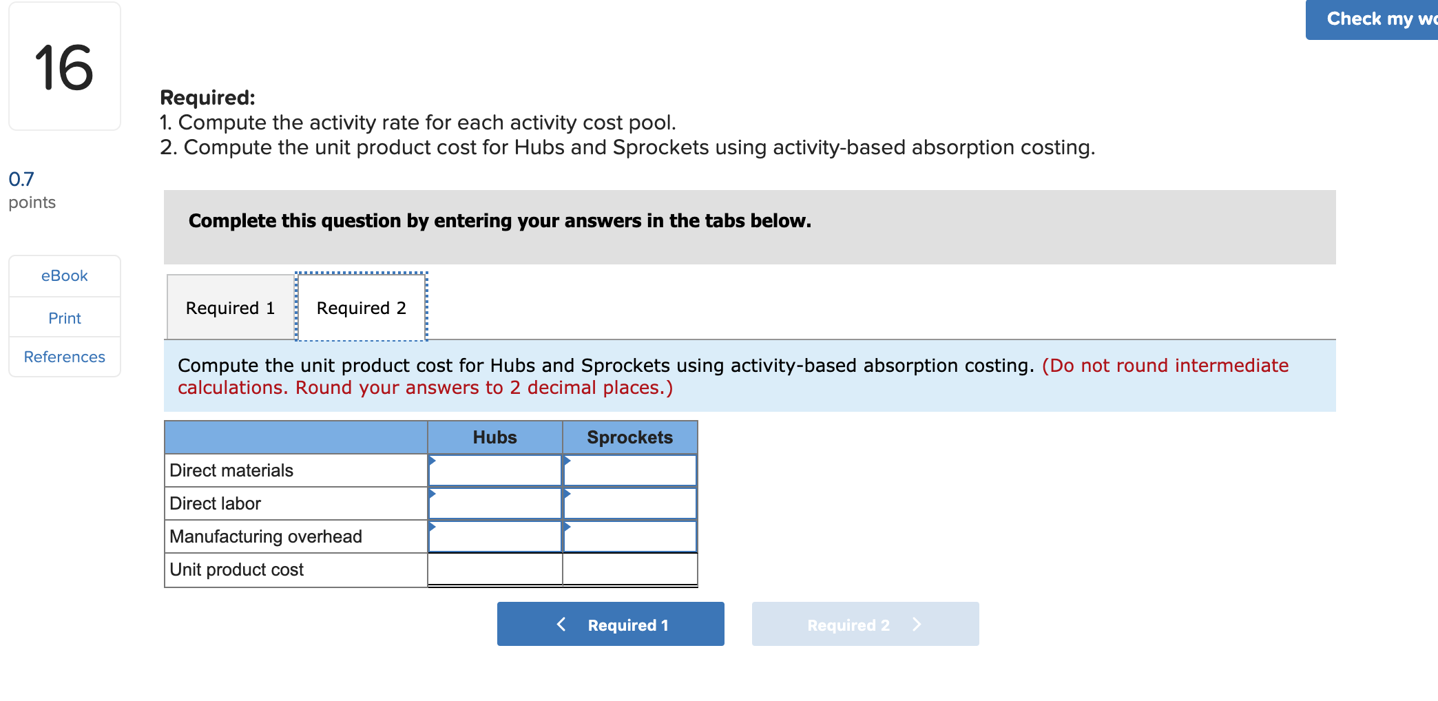 follow: Additional information about the company follows: a. Hubs require $23 in