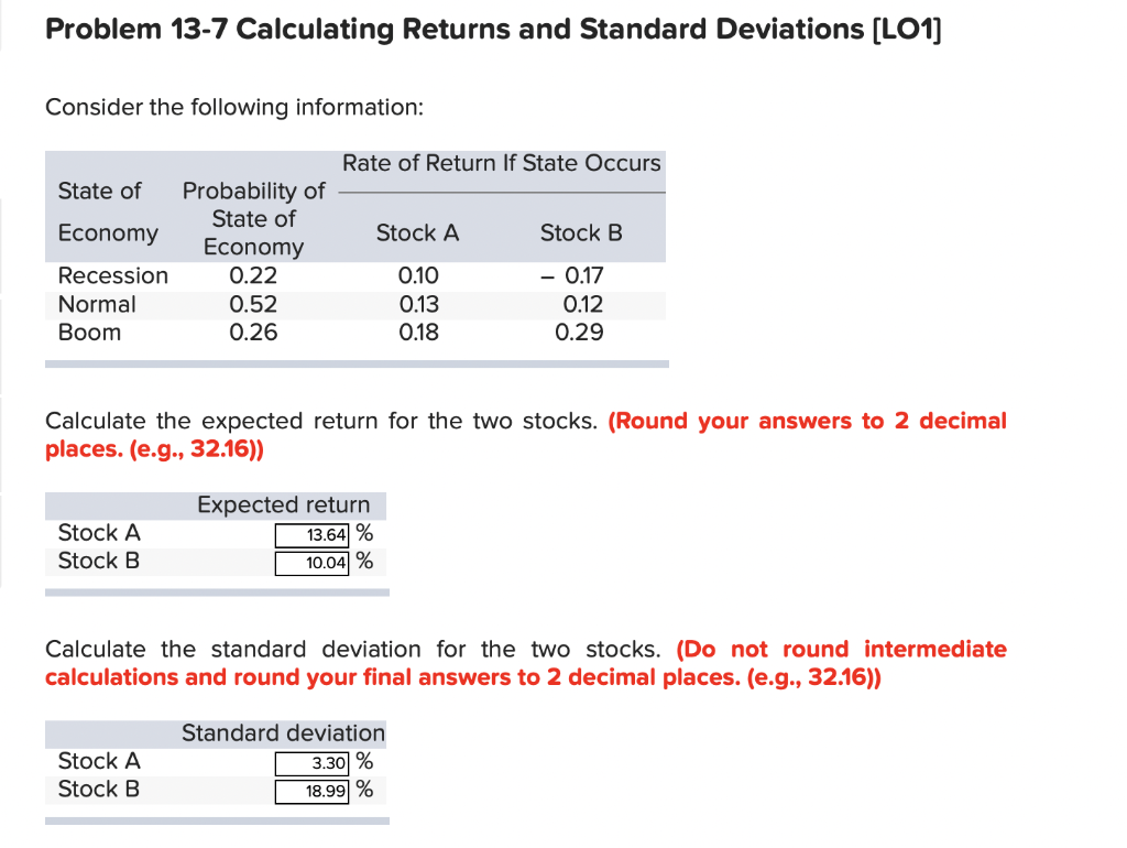 Problem 13-7 Calculating Returns and Standard Deviations [LO1] Consider the following