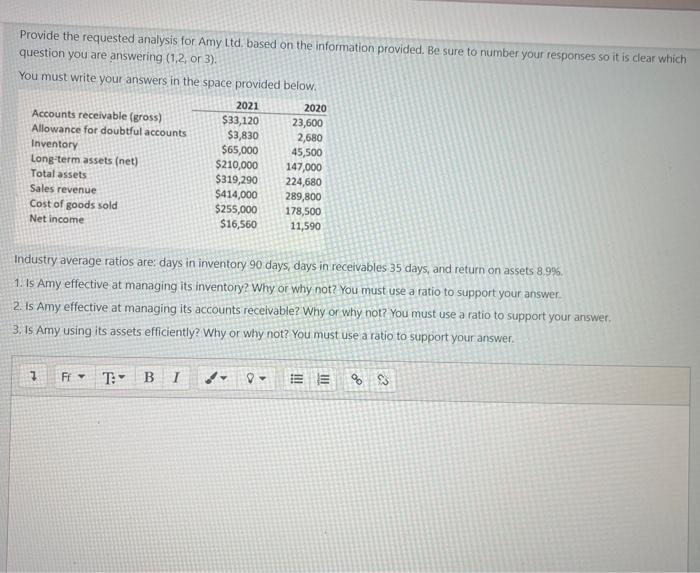  Provide the requested analysis for Amy Ltd. based on the information