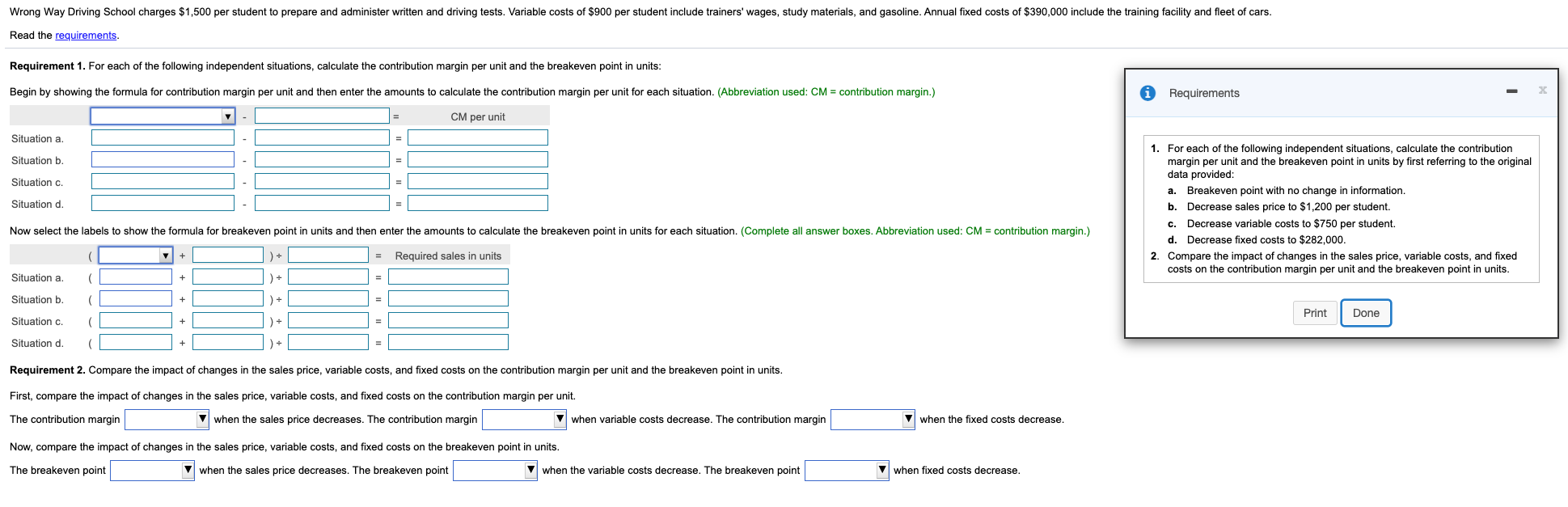  Wrong Way Driving School charges $1,500 per student to prepare and