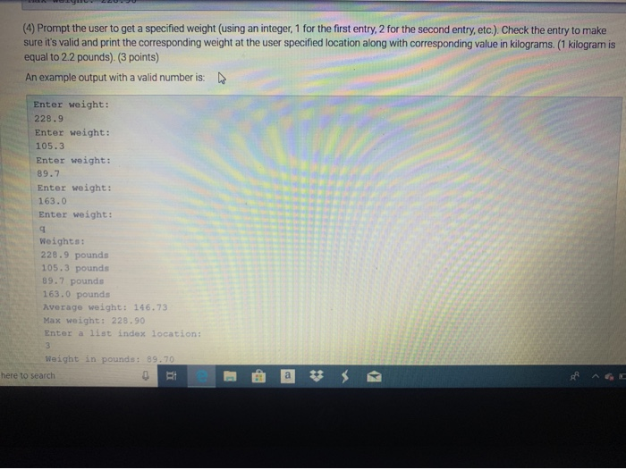 'Q or a ' Store all weights in a list and the